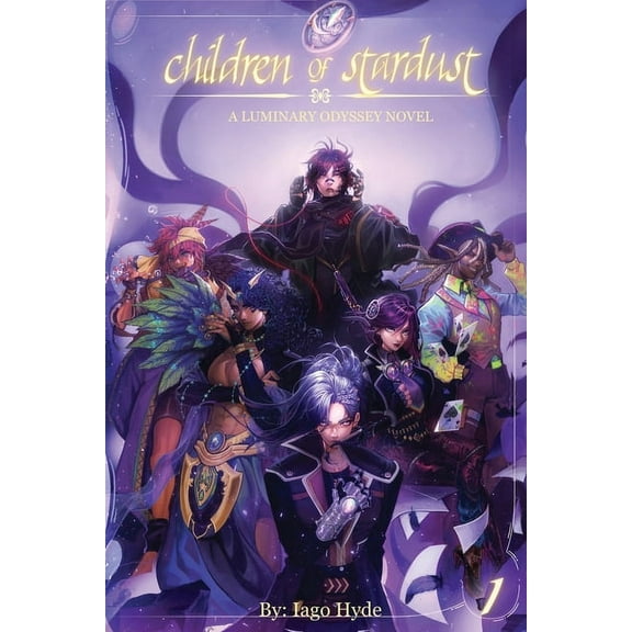 Luminary Odyssey Children of Stardust Volume 1, Book 1, (Paperback)