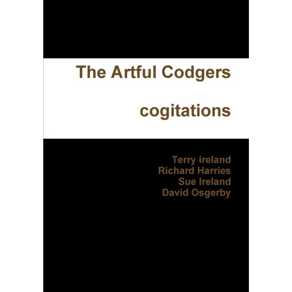 The Artful Codgers cogitations, (Paperback)