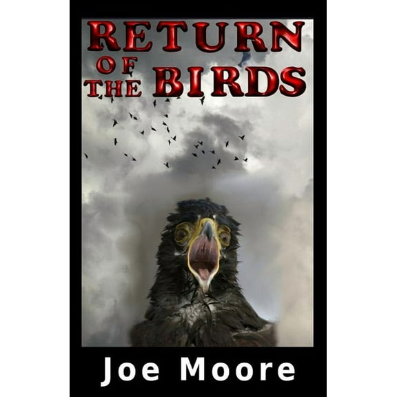 The Birds - New Chapters: Return of the Birds (Paperback)