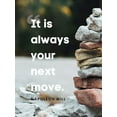 thumbnail image 2 of ArtsyQuotes 12x14 White Modern Wood Framed Museum Art Print Titled - Napolean Hill Quote: Your Next Move, 2 of 4