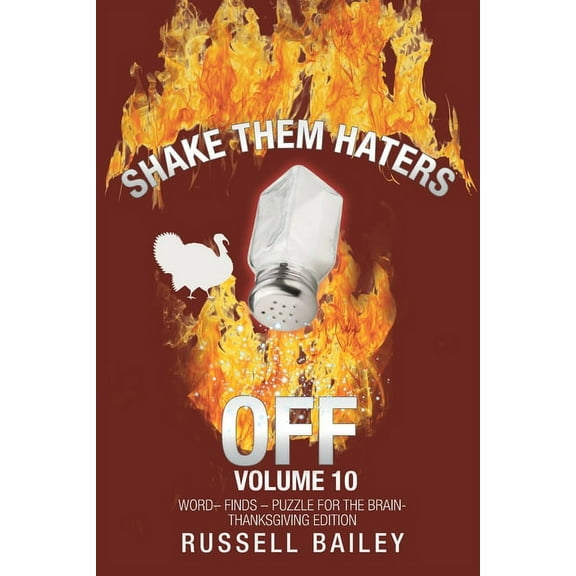 Shake Them Haters off Volume 10: Word- Finds - Puzzle for the Brain-Thanksgiving Edition (Paperback)