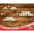thumbnail image 3 of Unfinished Wood Gone Hunting Cutout 14" / 1/2", 3 of 3