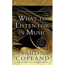 Signet Classics What to Listen for in Music, (Paperback)