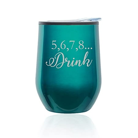 

Stemless Wine Tumbler Coffee Travel Mug Glass with Lid 5 6 7 8 Drink Funny Dance Dancer Teacher Mom (Turquoise Teal)