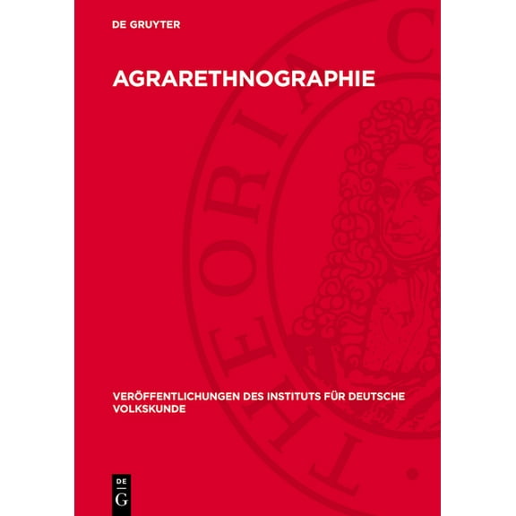 Veröffentlichungen Des Instituts Für Deu Agrarethnographie, Book 13, (Hardcover)