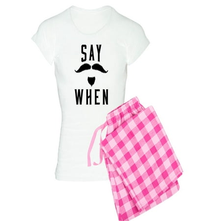 

CafePress - Say When - Women s Light Pajamas