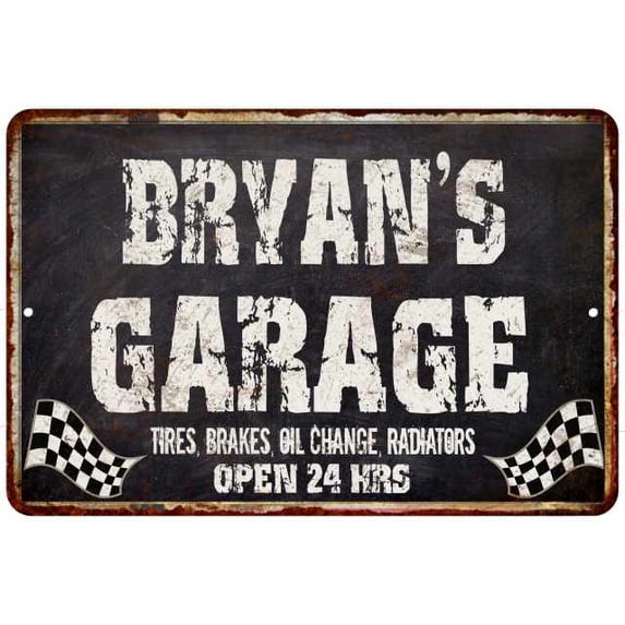 BRYAN'S Garage Black Grunge Sign 8x12 Decor Gift 108120005133