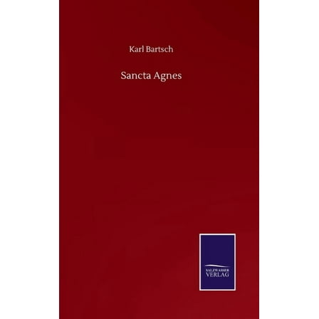 Sancta Agnes (Hardcover)