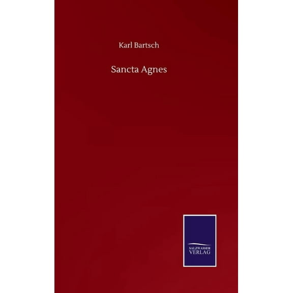 Sancta Agnes (Hardcover)