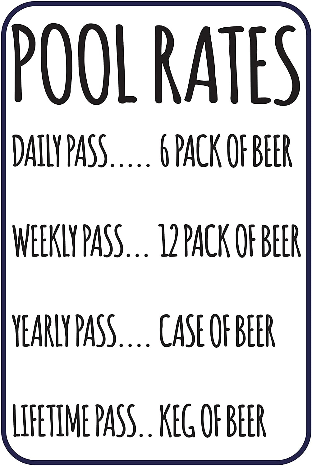 Pool Rates 12" X 8" Funny Beer Humor Aluminum Sign Indoor Outdoor Pool