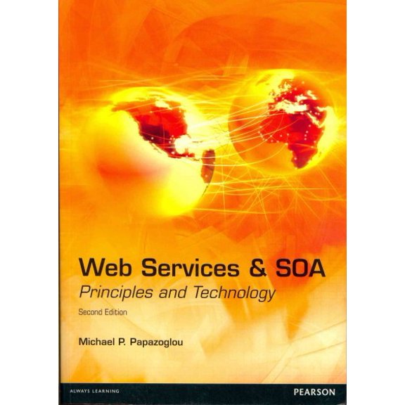 Web Services and Soa : Principles and Technology (Edition 2) (Paperback)