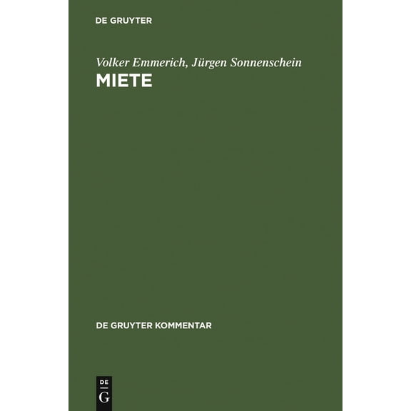 de Gruyter Kommentar: Miete: Handkommentar. §§ 535 Bis 580a Des Bürgerlichen Gesetzbuches. Allgemeines Gleichbehandlungsgesetz (Other)