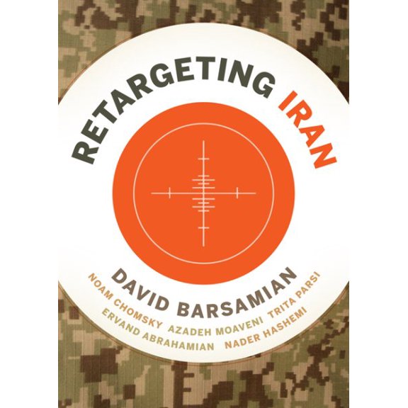 Pre-Owned City Lights Open Media: Retargeting Iran (Paperback)