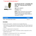 thumbnail image 2 of A/C Receiver Drier Kit - Compatible with 2005 - 2011 Mercedes-Benz SLK350 3.5L V6 2006 2007 2008 2009 2010, 2 of 2