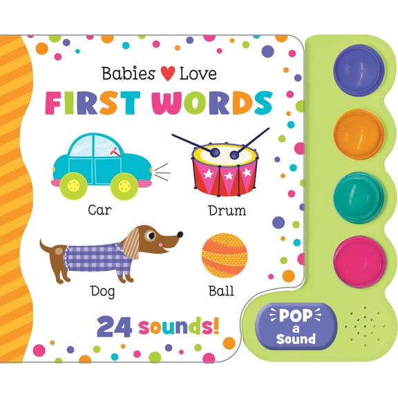 Pop-A-Sound Babies Love First Words (Pop-A-Sound), (Board Book)