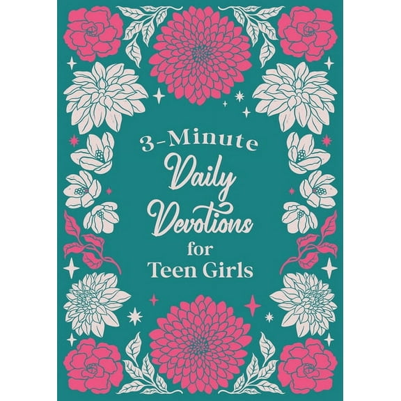 3-Minute Devotions 3-Minute Daily Devotions for Teen Girls, (Paperback)
