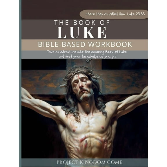 The Book of Luke I Kids Workbook to Help Children Study and Understand the Bible I Biblical quizzes for kids ages 9 and , (Paperback)