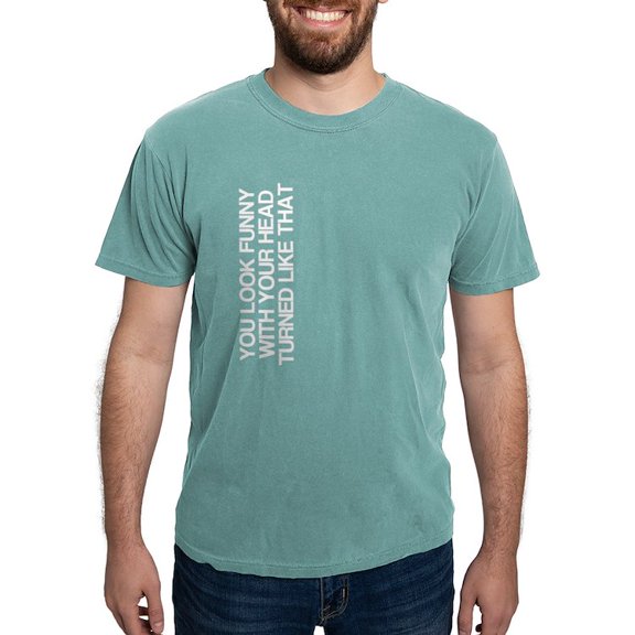 CafePress - Funny, Head Turned, T Shirt - Mens Comfort Colors Shirt