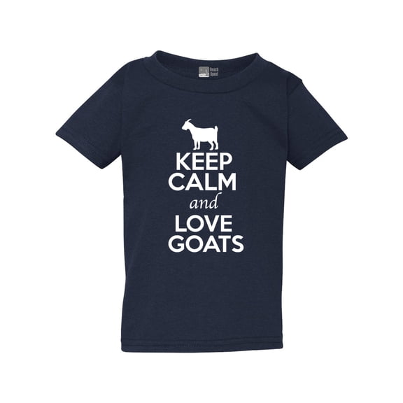 Keep Calm And Love Goats Billy Goat Kid Animal Lover Funny Toddler Kids T-Shirt Tee