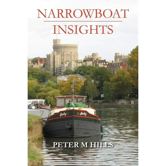 Narrowboat Insights, (Paperback)