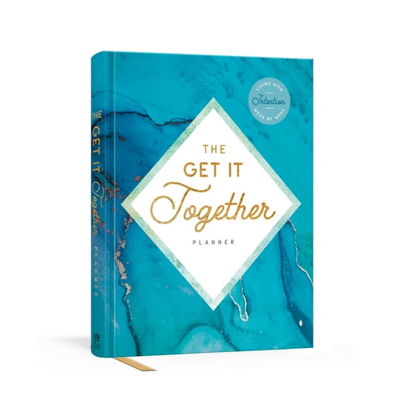 The Get It Together Planner: Living with Intention Week by Week (Diary)