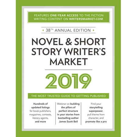 - Novel & Short Story Writer's Market 2019 : The Most Trusted Guide to Getting Published