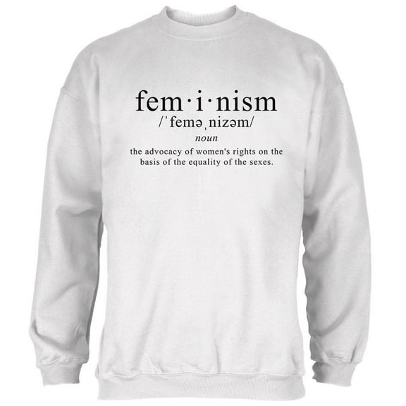 Feminism Definition Mens Sweatshirt White LG