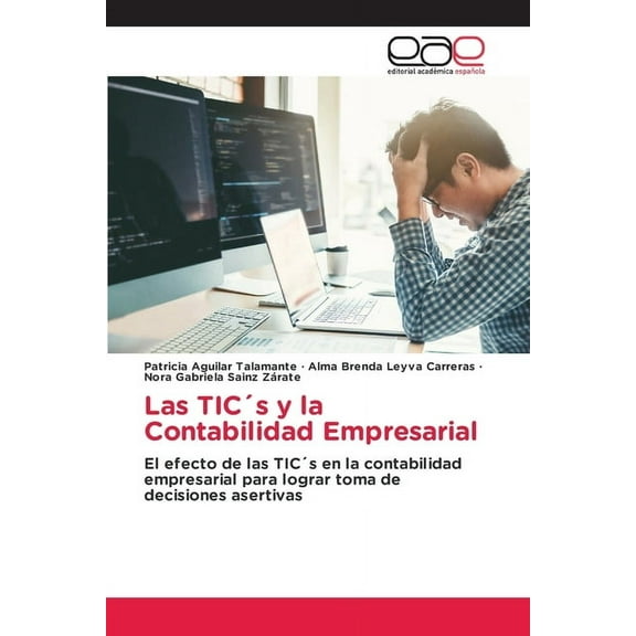 Las TICÂ´s y la Contabilidad Empresarial, (Paperback)