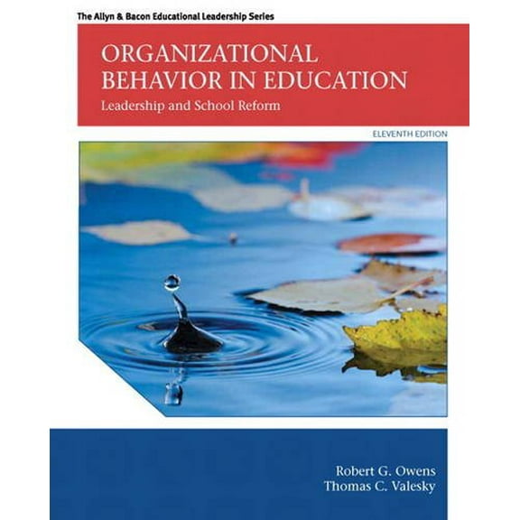 Pre-Owned Organizational Behavior in Education: Leadership and School Reform (Hardcover) 0133489035 9780133489033