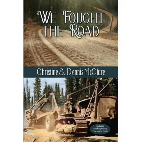 We Fought the Road (Paperback)