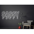 thumbnail image 3 of HandmadetneonsignDripping Sassy Led Sign, Sassy Neon Sign, Wall Decor, Home Decor, 3 of 5