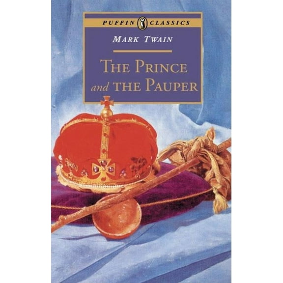Puffin Classics The Prince and the Pauper, (Paperback)