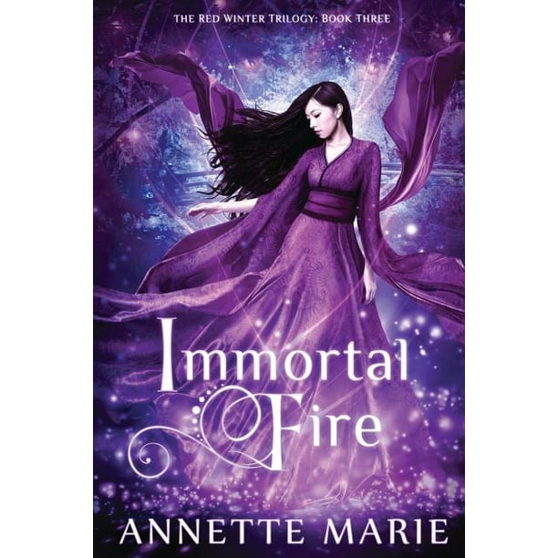 Red Winter Trilogy Immortal Fire Series 3 Paperback Walmart Com Walmart Com