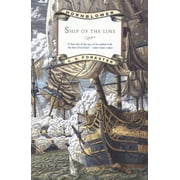 Hornblower Saga (Paperback): Ship of the Line (Paperback)