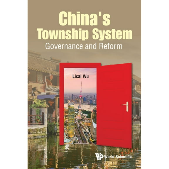 China's Township System: Governance and Reform, (Hardcover)