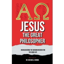 Jesus the Great Philosopher, (Paperback)