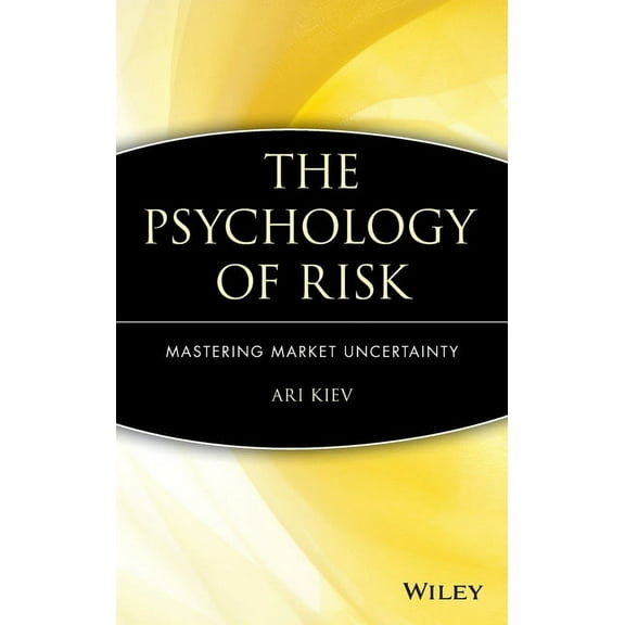 Wiley Trading The Psychology of Risk, Book 155, (Hardcover)