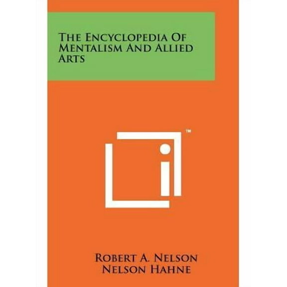 The Encyclopedia of Mentalism and Allied Arts