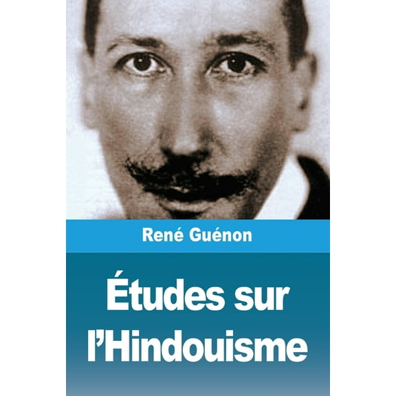 Ãtudes sur l'Hindouisme, (Paperback)
