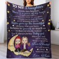 thumbnail image 1 of Free Shipping✈️To My Daughter I Love You Forever - Personalized Blanket -, 1 of 4