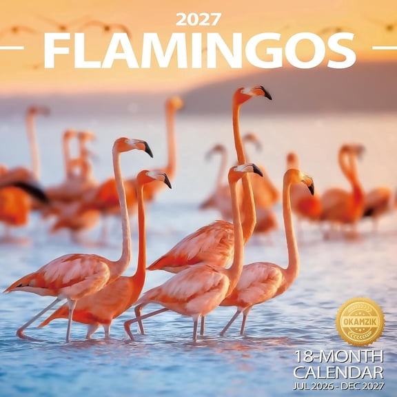 2027 Wall Calendar - Flamingos Hangable Monthly Planner Calendar with Large Blocks for Organizing & Planning, Academic Schedule, Home, Office & family