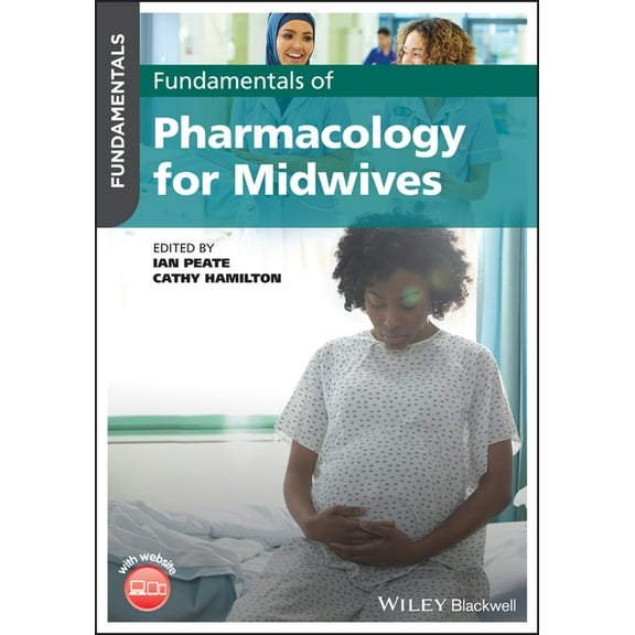 Fundamentals Fundamentals of Pharmacology for Midwives, (Paperback)