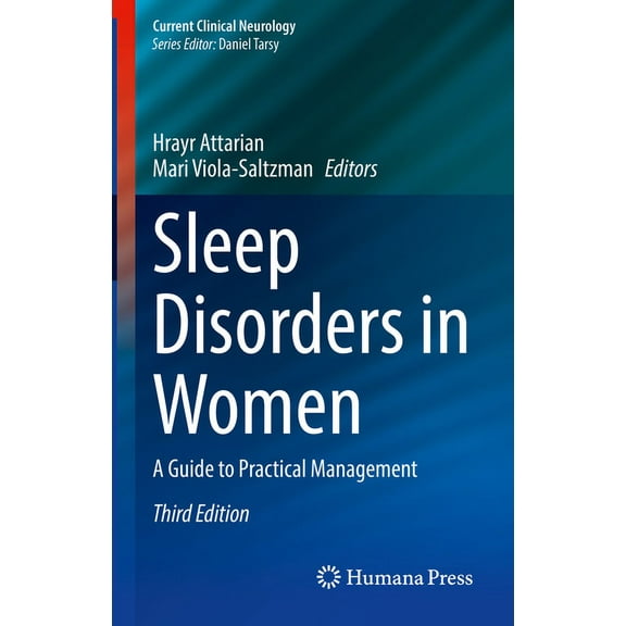 Current Clinical Neurology Sleep Disorders in Women: A Guide to Practical Management, (Hardcover)