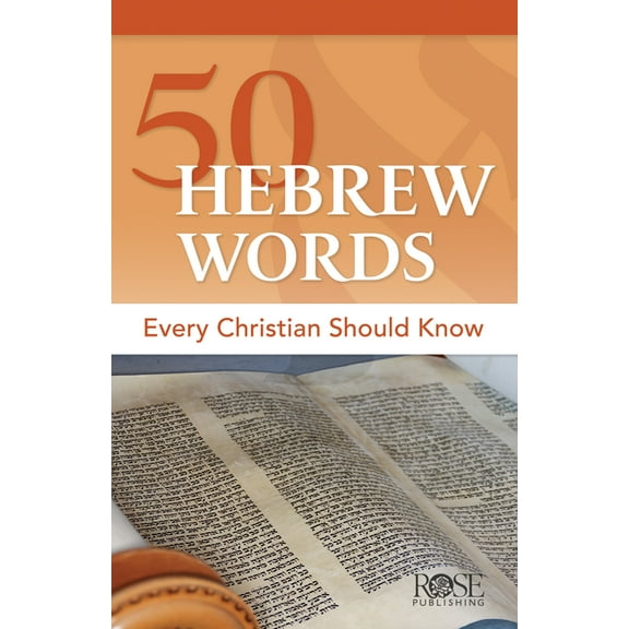 50 Hebrew Words Every Christian Should Know, (Paperback)