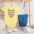 thumbnail image 3 of My Faith is Strong Like My Coffee Bodysuit Jumper Girls Infant Baby Brisco Brands 18M, 3 of 6