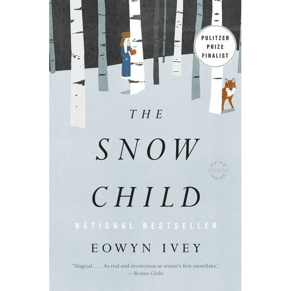 The Snow Child : A Novel (Paperback)