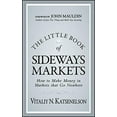 thumbnail image 2 of Little Books. Big Profits The Little Book of Sideways Markets: How to Make Money in Markets That Go Nowhere, Book 32, (Hardcover), 2 of 4