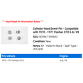 thumbnail image 2 of Cylinder Head Dowel Pin - Compatible with 1970 - 1971 Pontiac GTO 6.6L V8, 2 of 2