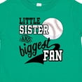 thumbnail image 4 of Inktastic Little Sister and Biggest Baseball Fan Girls Baby T-Shirt, 4 of 5