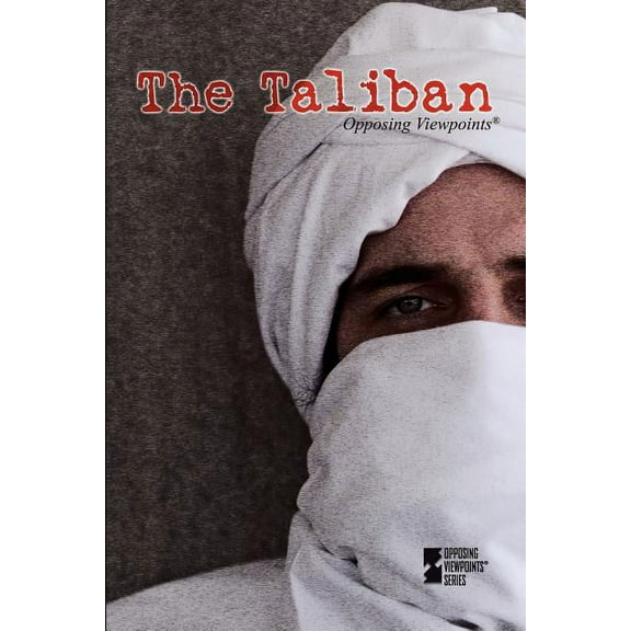 Opposing Viewpoints The Taliban, (Paperback)